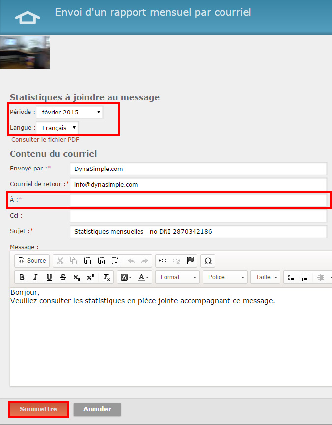 2 - Choisissez une période et la langue puis remplissez le champ "À" pour déterminer à qui vous envoyez le courriel. Terminez en cliquant sur "Soumettre"